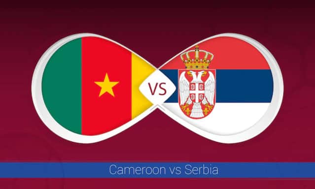 Soi kèo 12betvn Cameroon vs Serbia, 28/11/2022 - World Cup